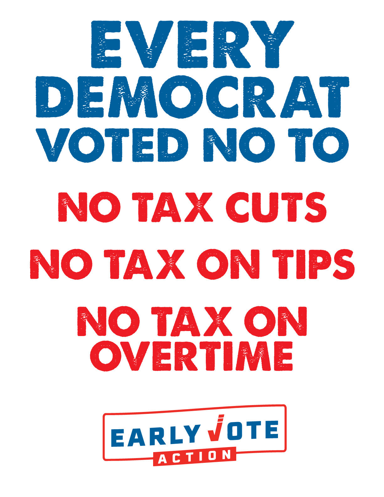 Democrats Voted for No Tax Cuts